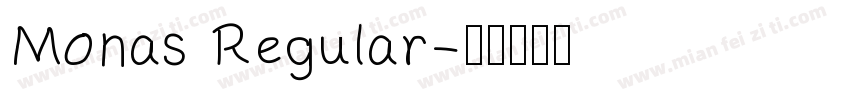 Monas Regular字体转换